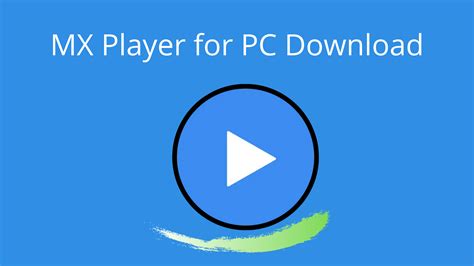 Mx player for windows - pohtravels