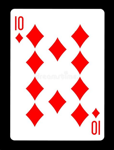 Ten of Diamonds Playing Card, Stock Photo - Image of vertical, diamonds: 86724072