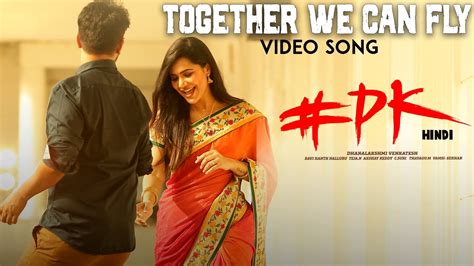 PK Hindi Movie Songs | Together We Can Fly Video Song - Live Cinema News