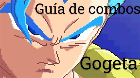 Guía de combos (Gogeta blue) - YouTube