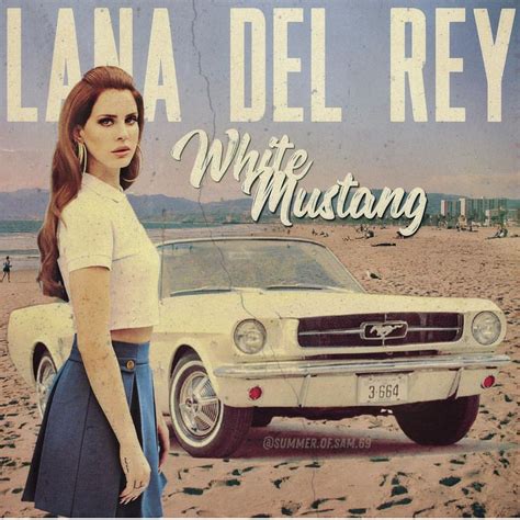 Lana Del Rey #White_Mustang