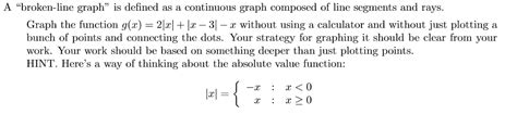 Solved A "broken-line graph" is defined as a continuous | Chegg.com