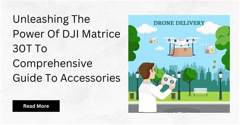 Exploring The DJI Matrice 30T Thermal Revolutionizing Aerial Inspection ...