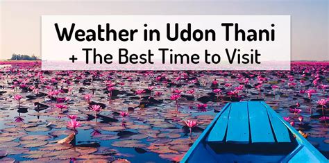 Weather in Udon Thani + When to Visit? ☀️ | 2024