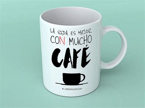 Taza personalizada, tazas con frases, tazas graciosa, tazas para regalo "La vida es mejor con ...