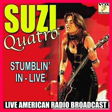 Suzi Quatro - Stumblin' In: Live (2020) Hi-Res