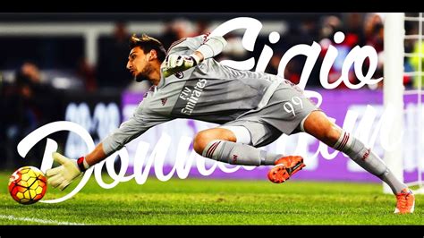 Gianluigi Donnarumma The Future AMAZING Saves 😱 2017 HD - YouTube