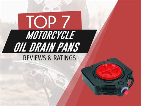 Best Motorcycle Oil Drain Pan | 7 Containers and Buckets