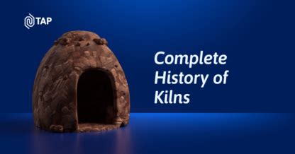 A Complete History of Kilns | SDS Industries