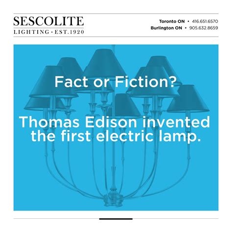 #Fact or #Fiction: Thomas Edison invented the first electric #lamp. Thomas Edison, Burlington ...