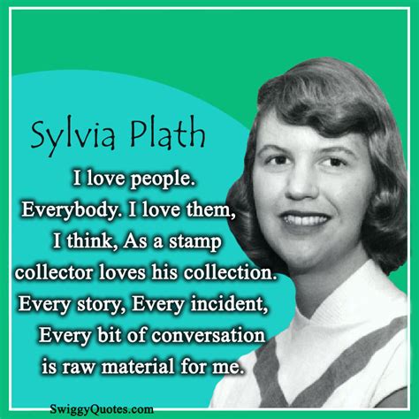 7+ Famous Sylvia Plath Quotes on Love - Swiggy Quotes