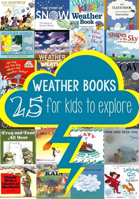 25 Weather Books To Teach Kids All About The Weather and Seasons