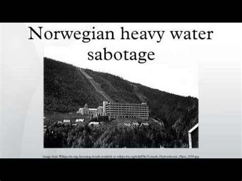 Norwegian heavy water sabotage - YouTube