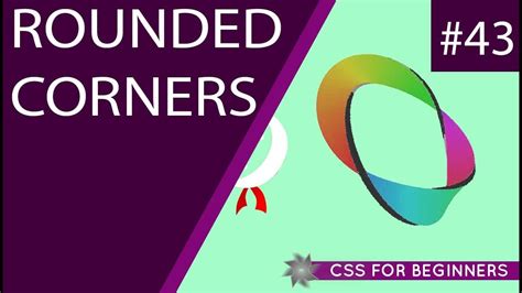 CSS Tutorial For Beginners 43 - Rounded Corners - YouTube