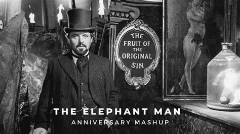 'The Elephant Man' | Anniversary Mashup