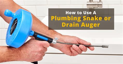 How to Use a Drain Pipe Auger - Home & Garden Decor