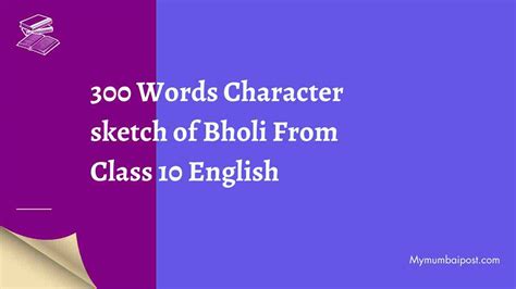 300 Words Character sketch of Bholi From Class 10 English