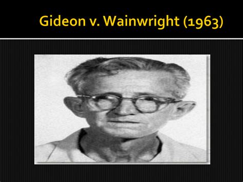 Gideon v. Wainwright