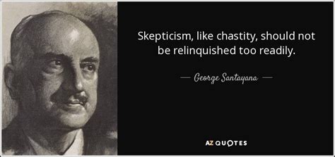 SKEPTICISM QUOTES [PAGE - 2] | A-Z Quotes