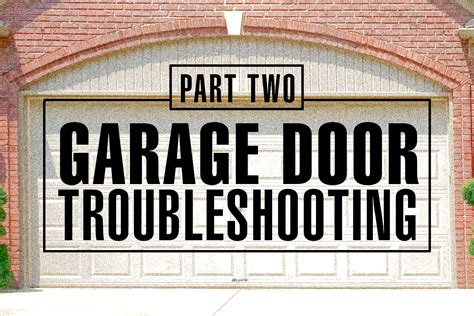 Garage Door Opener Troubleshooting: Part 2 - Nask Door Inc.