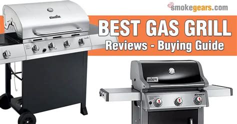 Best Gas Grill for the Money in 2021 – Top 10 Reviews and Buying Guide