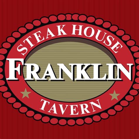 Franklin SteakHouse & Tavern by Total Loyalty Solutions