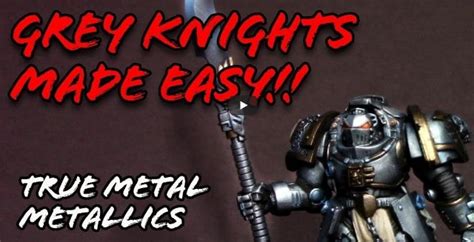 True Metal Metallics Made Easy: Painting Grey Knights - Spikey Bits