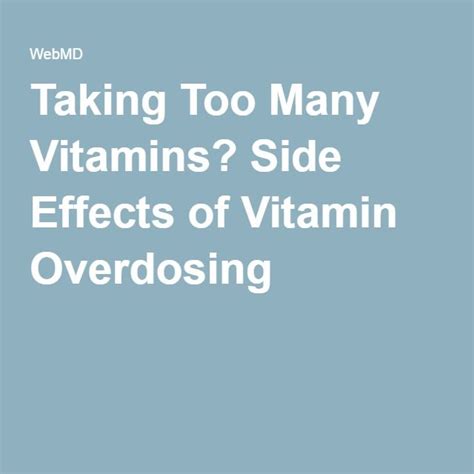 Taking Too Many Vitamins? Side Effects of Vitamin Overdosing | Over ...