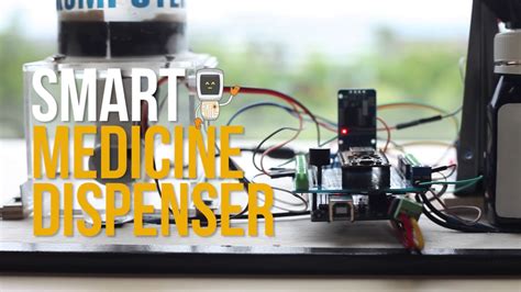 Smart Medicine Dispenser - YouTube