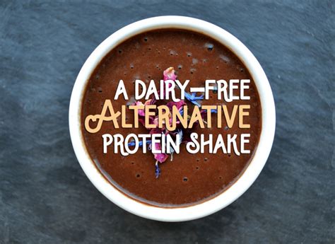 A Dairy-Free Alternative to Your Protein Shake