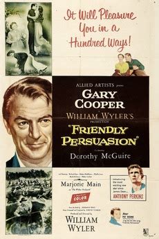 ‎Friendly Persuasion (1956) directed by William Wyler • Reviews, film + cast • Letterboxd