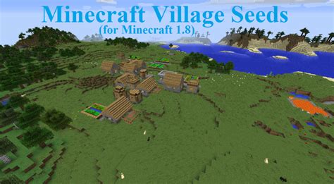 Ten Village Seeds for Minecraft 1.8 to 1.8.3 (With Videos) | HubPages