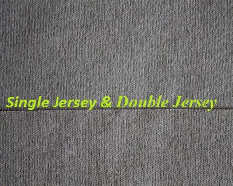 Difference between Single Jersey Fabric and Double Jersey Fabric