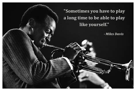 Miles Davis | Live by quotes