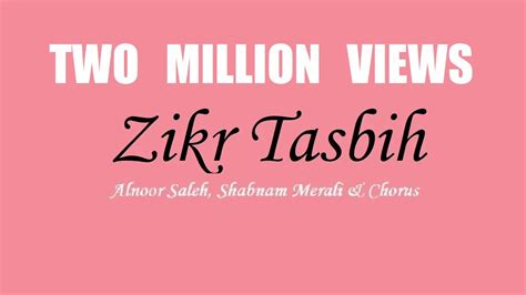 Zikar Tasbih - Chorus - YouTube