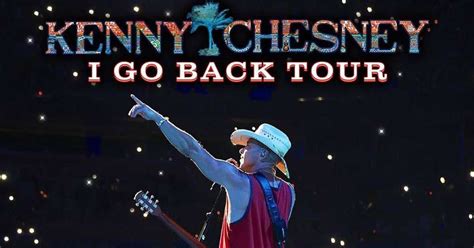 Kenny Chesney Just Announced I Go Back Tour Beginning March 2023