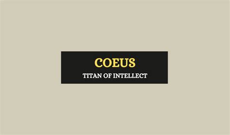 Coeus – Titan God of Intellect - Symbol Sage