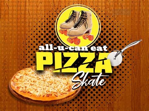 All You Can Eat Pizza Night | United Skates of America