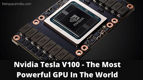 Nvidia Tesla V100 - Buy Now - The Most Powerful GPU In The World