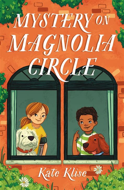 Mystery on Magnolia Circle | Kate Klise | Macmillan