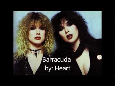 Heart - Barracuda Lyrics! - YouTube