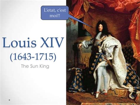 Louis XIV quintessential absolute monarch - absolutism