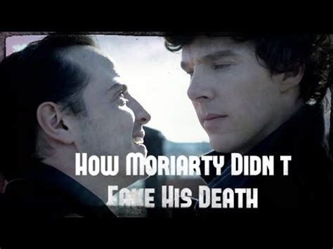 Sherlock How Moriarty Didn't Fake His Death - YouTube