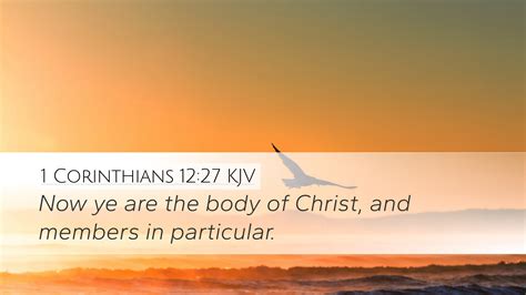 1 Corinthians 12:27 KJV Desktop Wallpaper - Now ye are the body of ...