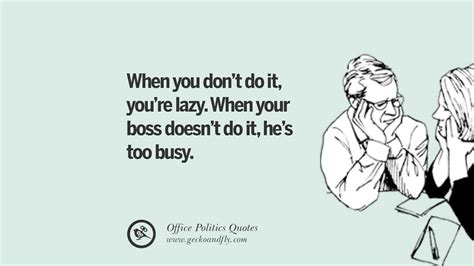 43 Sarcastic Quotes For Annoying Boss Or Colleague In Your Office