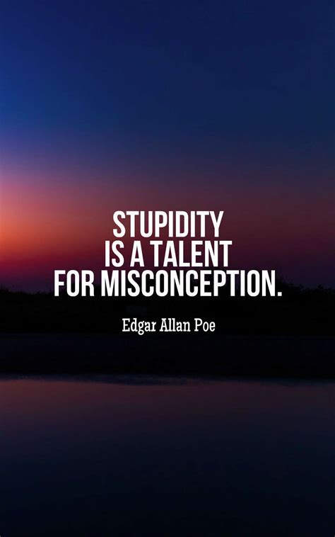 Stupidity Quotes: 45 Quotes About Stupidity and Ignorance