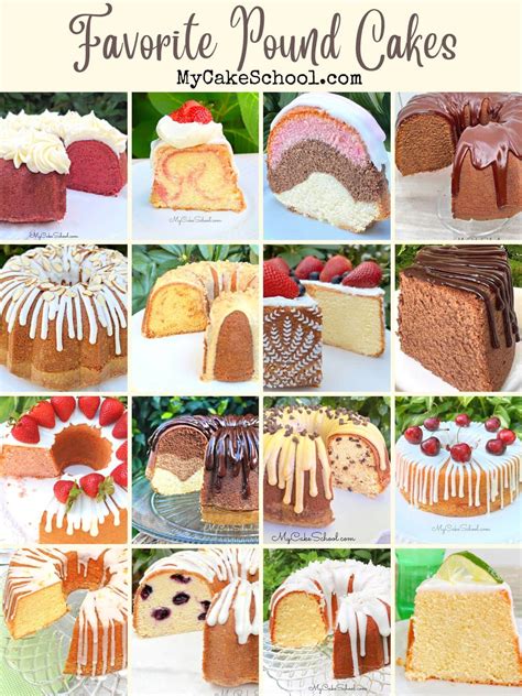 30+ Favorite Pound Cake Recipes - My Cake School