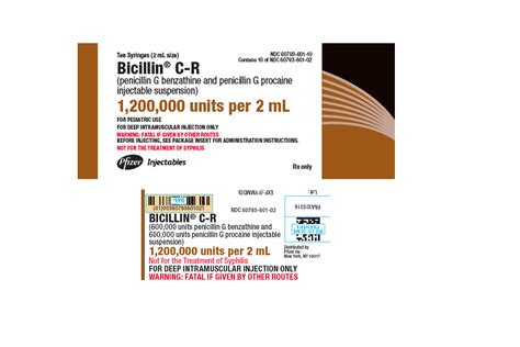 Pfizer Bicillin® C-R Penicillin G Benzathine / Penicillin G Procaine 1.2 MMU / 2 mL Injection ...