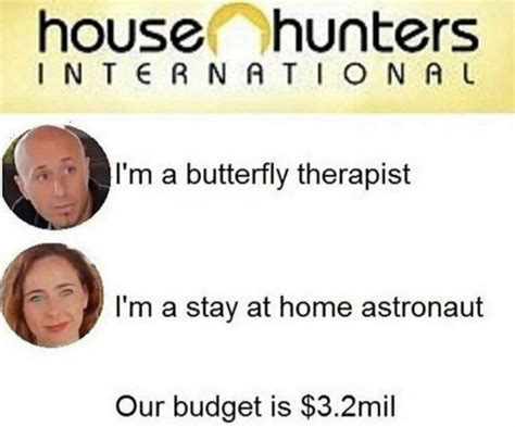 17 Hilarious and Relatable House Hunters Memes