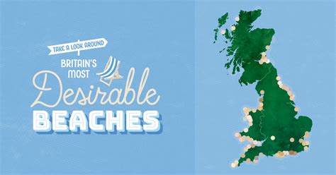 Britain’s Most Desirable Beaches | Interactive Map | Holiday Cottages